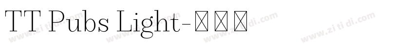 TT Pubs Light字体转换 TT Pubs Light字体转换